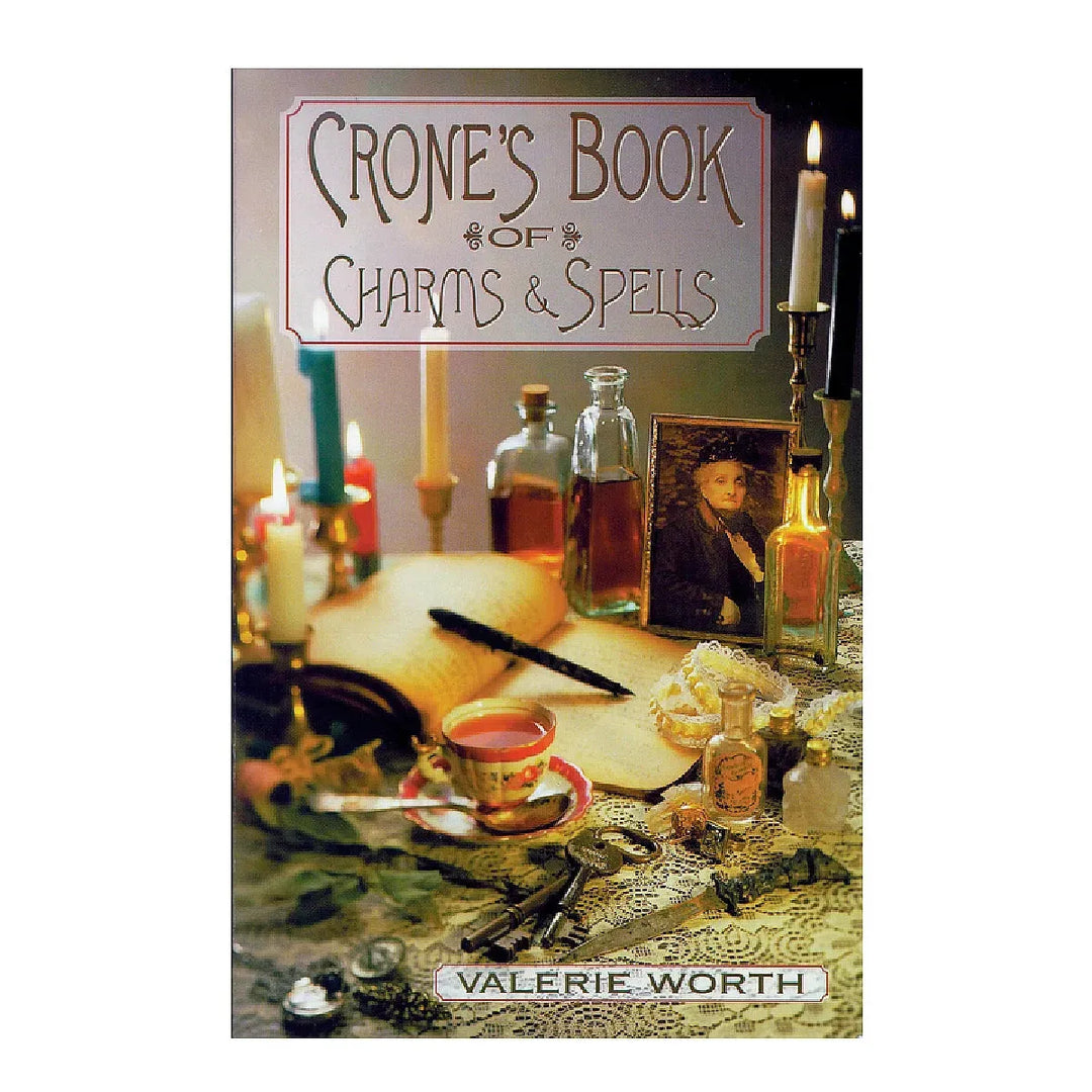 Crone's Book of Charms & Spells by Valerie Worth - Art Of The Root