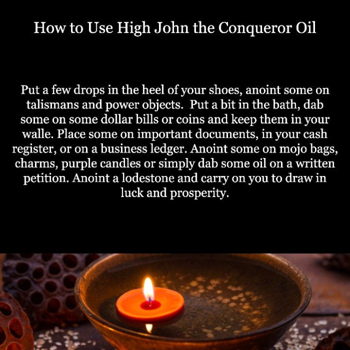 High John the Conqueror Oil - Art of the Root